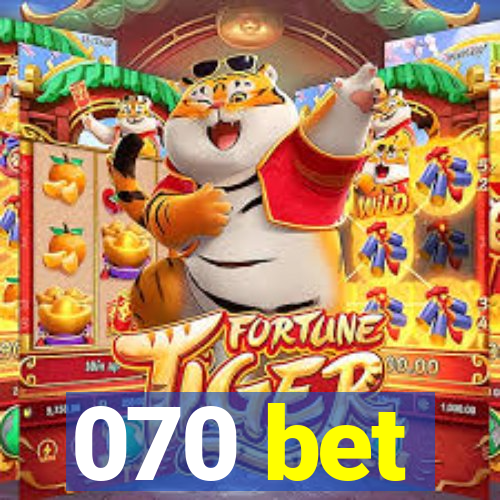 070 bet